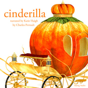 Charles Perrault - Cinderella, a Fairy Tale