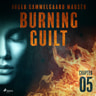 Burning Guilt - Chapter 5 - äänikirja