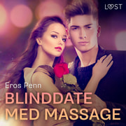 Eros Penn - Blinddate med massage - erotisk novell