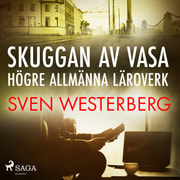 Sven Westerberg - Skuggan av Vasa högre allmänna läroverk