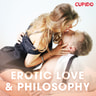 Erotic Love & Philosophy - äänikirja