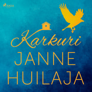 Janne Huilaja - Karkuri