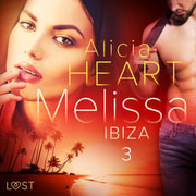 Melissa 3: Ibiza - erotisk novell - äänikirja