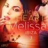 Alicia Heart - Melissa 3: Ibiza - erotisk novell