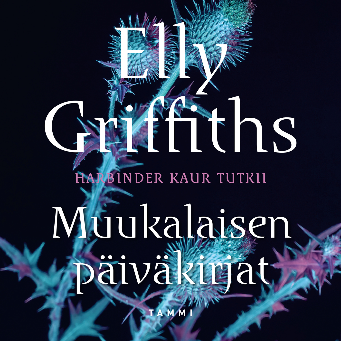 Elly Griffiths - Muukalaisen päiväkirjat