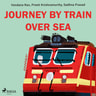 Journey by train over sea - äänikirja