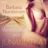 Barbara Nordström - Junamatka 1 – Venetsialaiset yöt