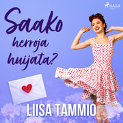 Liisa Tammio - Saako herroja huijata?