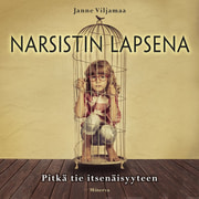 Janne Viljamaa - Narsistin lapsena