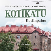 Hannu Kahakorpi - Kotikatu - Kotiinpaluu