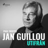 Jan Guillou - utifrån - äänikirja