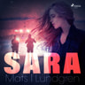 Mats I Lundgren - Sara
