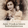 Anna-Leena Perämäki - Anne Frank ja hänen kohtalosisarensa