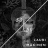 Lauri Mäkinen - 50/50