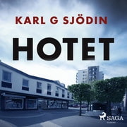 Karl G Sjödin - Hotet