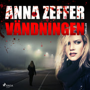 Anna Zeffer - Vändningen