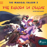 The Magical Falcon 2 - The Falcon in Chains - äänikirja