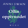 Anni Swan - Ollin oppivuodet