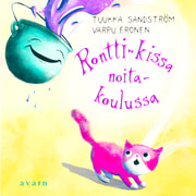 Tuukka Sandström, Varpu Eronen - Rontti-kissa noitakoulussa