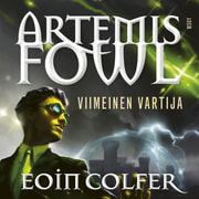 Eoin Colfer - Artemis Fowl: Viimeinen vartija