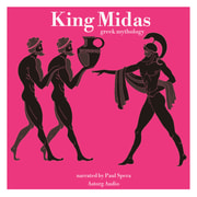James Gardner - King Midas, Greek Mythology