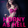 Horny as Hell - erotic short story - äänikirja