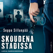Seppo Sillanpää - Skoudena Stadissa