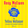 The Yellow Wallpaper (Premium) - äänikirja