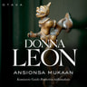 Donna Leon - Ansionsa mukaan
