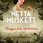 Netta Muskett - Skuggan från det förflutna