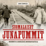 Jenni Stammeier - Suomalaiset junapummit – Kulkureita ja kerjäläisiä Amerikan raiteilla