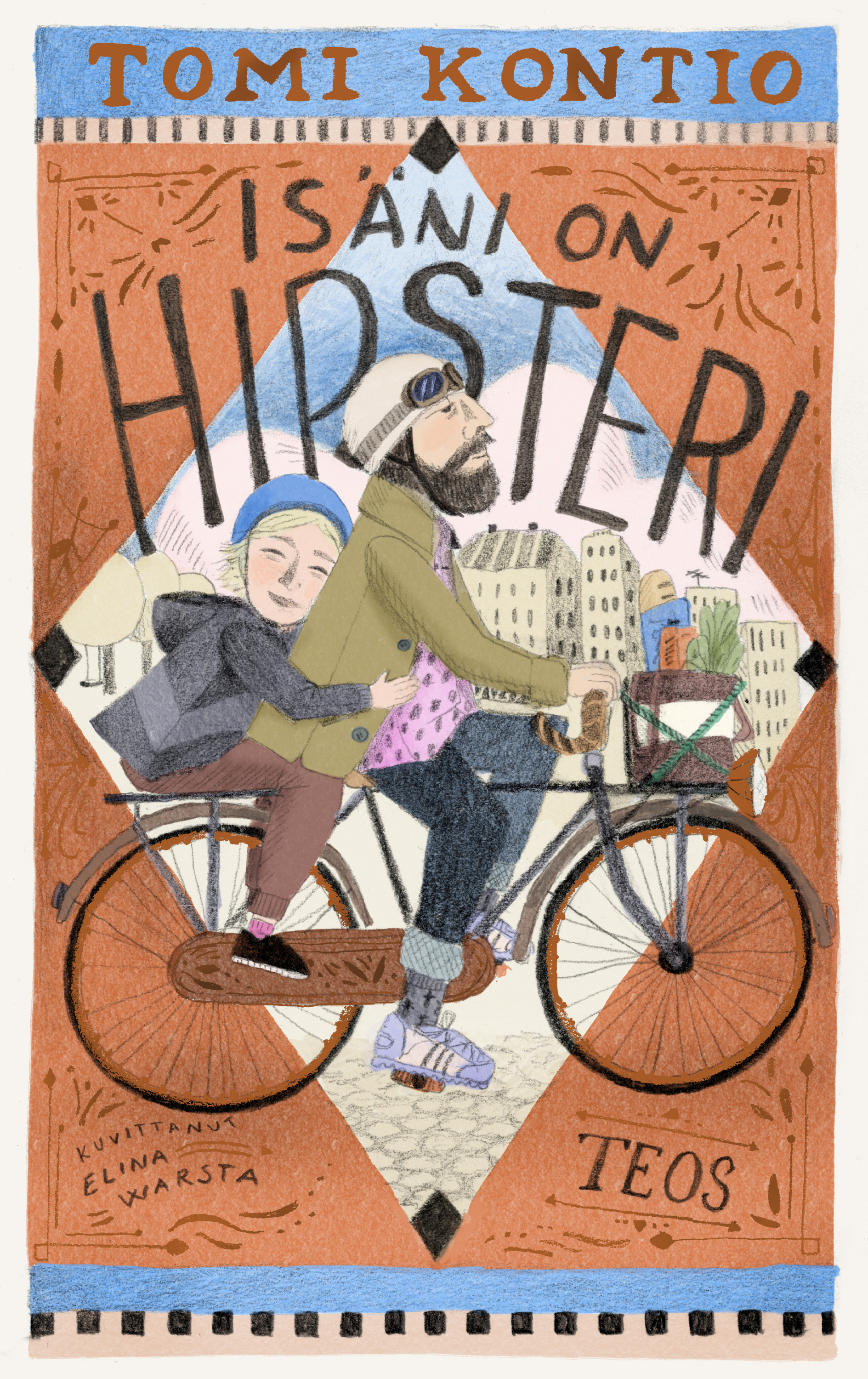 Tomi Kontio - Isäni on hipsteri