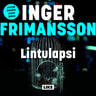 Inger Frimansson - Lintulapsi