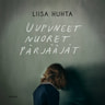 Liisa Huhta - Uupuneet nuoret pärjääjät