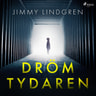 Jimmy Lindgren - Drömtydaren
