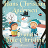 Hans Christian Andersen - Ib and Little Christine