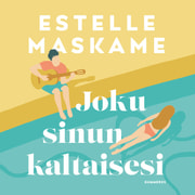 Estelle Maskame - Joku sinun kaltaisesi