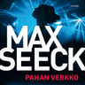 Max Seeck - Pahan verkko