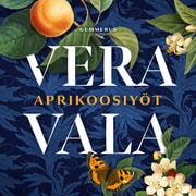 Vera Vala - Aprikoosiyöt