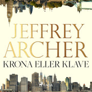 Jeffrey Archer - Krona eller klave