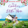The Garden of Little Rose - äänikirja