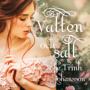 Sofie Trinh Johansson - Vatten och salt