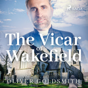 Oliver Goldsmith - The Vicar of Wakefield