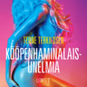 Terne Terkildsen - Kööpenhaminalaisunelmia - eroottinen novelli