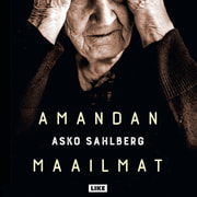 Asko Sahlberg - Amandan maailmat