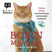 James Bowen - Bobin maailma