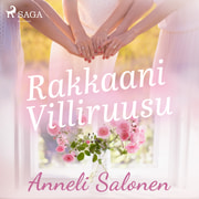 Anneli Salonen - Rakkaani Villiruusu
