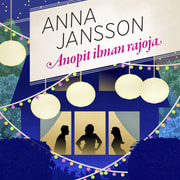 Anna Jansson - Anopit ilman rajoja