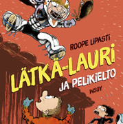 Roope Lipasti - Lätkä-Lauri ja pelikielto