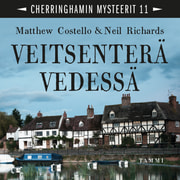 Matthew Costello ja Neil Richards - Veitsenterä vedessä – Cherringhamin mysteerit 11